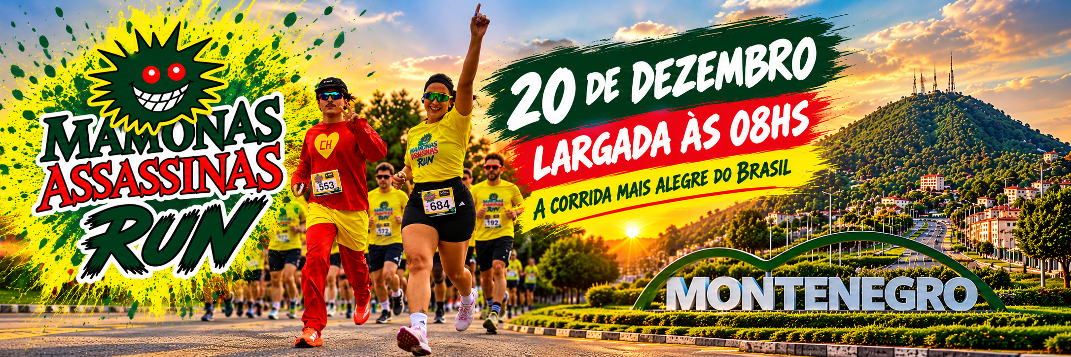 MAMONAS ASSASSINAS RUN - ETAPA MONTENEGRO